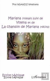 Mariana ; Yolena ; La Chanson De Mariana
