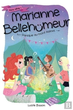 Bertrand.pt - Marianne Bellehümeur Hors-Série : Panique Au Mont Kalmia