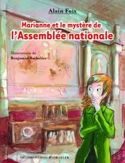 Bertrand.pt - Marianne Et Le Mystère De L'Assemblée Nationale