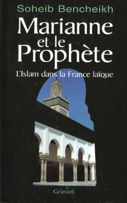 Bertrand.pt - Marianne Et Le Prophete ; L'Islam En France
