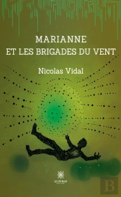Marianne Et Les Brigades Du Vent