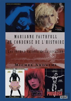 Bertrand.pt - Marianne Faithfull : Un Condense De L Histoire