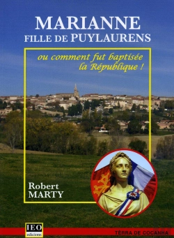 Bertrand.pt - Marianne, Fille De Puylaurens Ou Comment Fut Baptisée La République