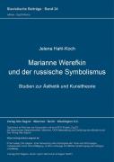Marianne Werefkin Und Der Russische Symbolismus