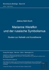 Marianne Werefkin Und Der Russische Symbolismus