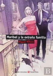 Maribel Y La Extraûa Familia (Aula De Literatura)
