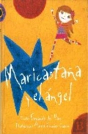 Maricastaña Y El Angel  