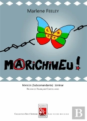 Marichiweu ! Dix Et Mille Fois Nous Vaincrons, Poèmes Insurgés