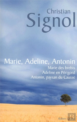 Bertrand.pt - Marie, Adeline, Antonin ; Marie Des Brebis ; Adeline En Périgord ; Antonin, Paysan Du Causse