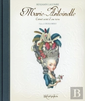 Marie-Antoinette Edition Speciale