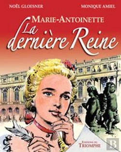 Bertrand.pt - Marie-Antoinette, La Dernière Reine