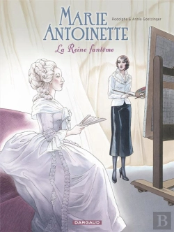 Bertrand.pt - Marie-Antoinette, La Reine Fantôme