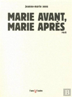 Bertrand.pt - Marie Avant, Marie Après
