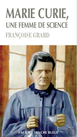 Bertrand.pt - Marie Curie, Une Femme De Sciences