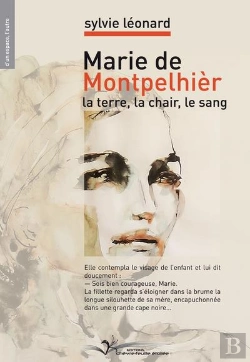 Bertrand.pt - Marie De Montpellier, La Chair, La Terre, Le Sang