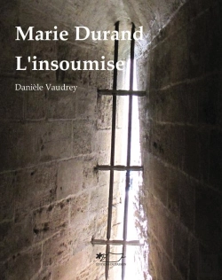 Bertrand.pt - Marie Durand, L'Insoumise