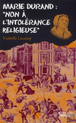 Bertrand.pt - Marie Durand ; Non À L'Intolérance Religieuse