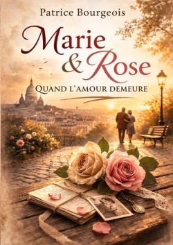 Bertrand.pt - Marie & Rose - Quand L'Amour Demeure