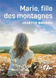 Marie, Fille Des Montagnes