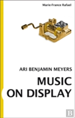 Bertrand.pt - Marie-France Rafael. Ari Benjamin Meyers. Music On Display