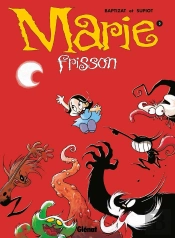 Marie Frisson Tome 3 ; Retiens La Nuit