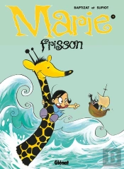 Marie Frisson Tome 4 ; Comme Un Ouragan