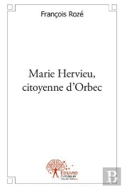 Marie Hervieu, Citoyenne D'Orbec