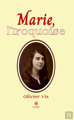 Bertrand.pt - Marie Iroquoise
