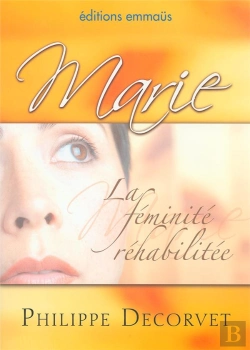 Bertrand.pt - Marie. La Feminite Rehabilitee