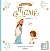 Marie, La Maman De Jésus