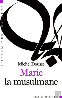 Bertrand.pt - Marie La Musulmane