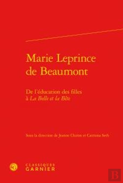 Bertrand.pt - Marie Leprince De Beaumont ; De L'Éducation Des Filles À La Belle Et La Bête