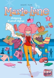 Marie-Lune Tome 1 : Shopping Et Secret Défense