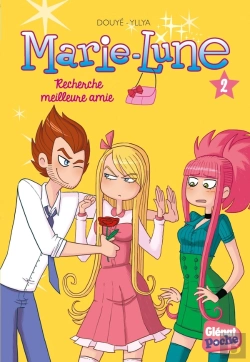 Bertrand.pt - Marie-Lune Tome 2 : Recherche Meilleure Amie