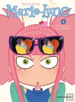 Bertrand.pt - Marie-Lune Tome 4 : C'Est Officiel... Je La Déteste !