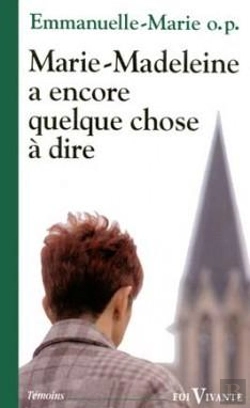 Bertrand.pt - Marie-Madeleine A Encore Quelque Chose À Dire