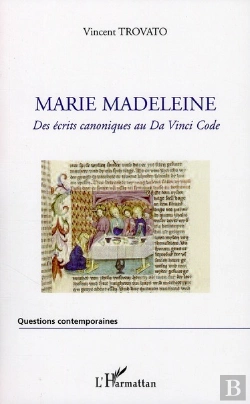 Bertrand.pt - Marie Madeleine ; Des Écrits Canoniques Au Da Vinci Code