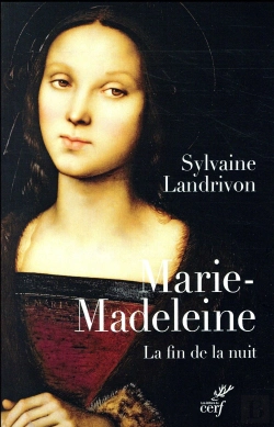 Bertrand.pt - Marie-Madeleine ; La Fin De La Nuit