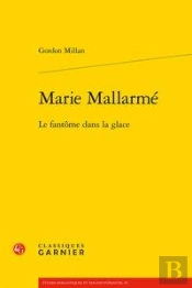 Marie Mallarme - Le Fantome Dans La Glace