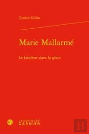 Marie Mallarme - Le Fantome Dans La Glace