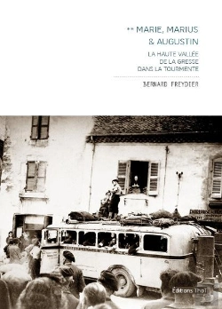 Bertrand.pt - Marie, Marius & Augustin Tome 2 ; La Haute Vallée De La Gresse Dans La Tourmente