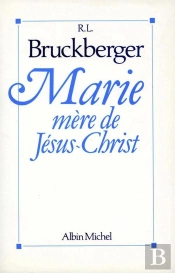 Marie, Mère De Jésus-Christ