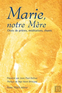 Bertrand.pt - Marie, Notre Mère
