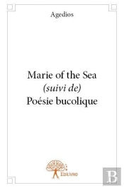Marie Of The Sea (Suivi De) Poesie Bucolique
