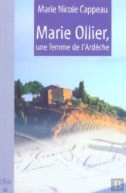 Bertrand.pt - Marie Ollier, Une Femme De L'Ardeche