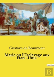 Marie Ou Esclavage Aux Etats Unis
