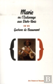 Marie Ou L'Esclavage Aux Etats-Unis