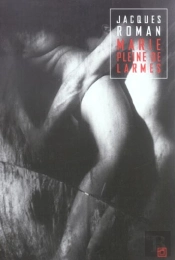 Marie Pleine De Larmes