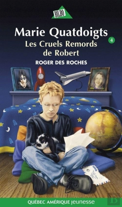 Bertrand.pt - Marie Quatdoigts T 04 Les Cruels Remords De Robert
