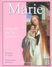 Marie Racontee Par Les Peintres